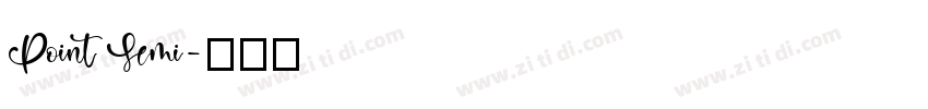 Point Semi字体转换